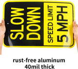 Slow Down Sign, Speed Limit 5 MPH Sign (18" x 12")