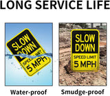 Slow Down Sign, Speed Limit 5 MPH Sign (18" x 12")